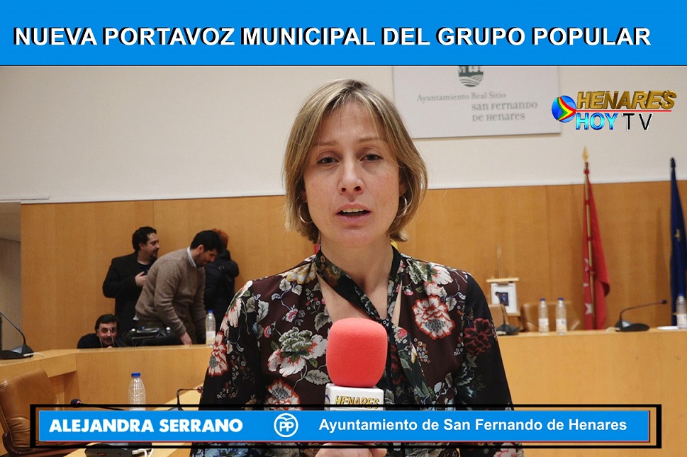 Alejandra Serrano Fernández, Nueva Portavoz  del Grupo municipal del PP en el  Ayto. de San Fernando de Henares.