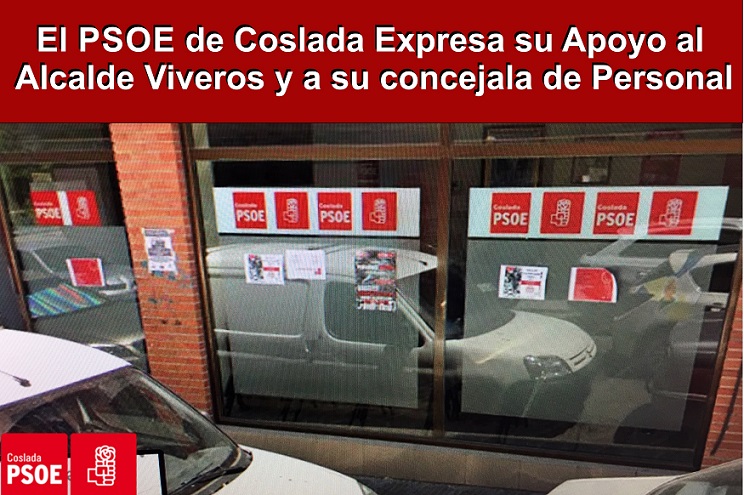 El PSOE de Coslada muestra con rotundidad todo su apoyo al equipo de Gobierno local y, en particular, al alcalde, Ángel Viveros.