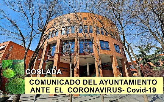 Los Ayuntamientos de Coslada y San Fernando ante el efecto del coronavirus.