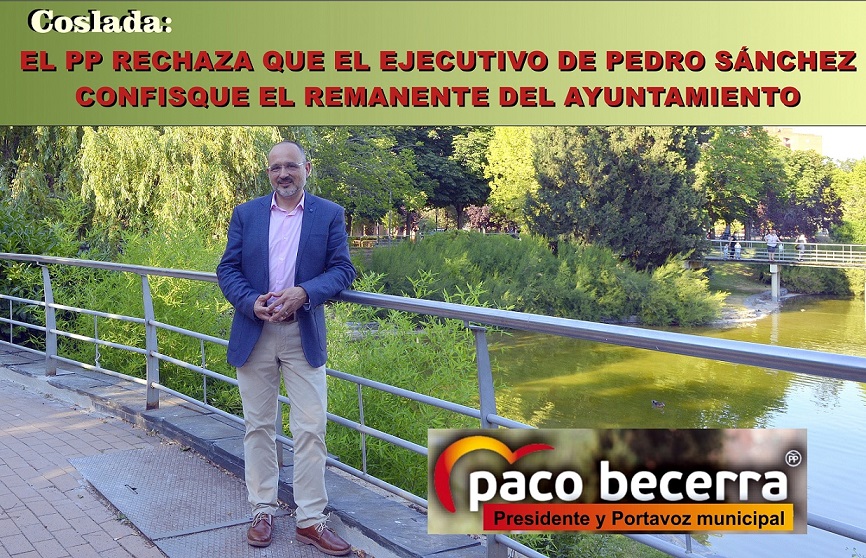 El PP de Coslada rechaza que el Ejecutivo de Pedro Sánchez confisque el remanente del Ayuntamiento.