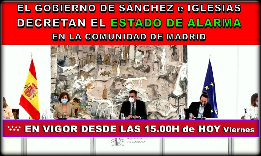 El Gobierno decreta el Estado de Alarma que afecta a nueve municipios de la Comunidad de Madrid