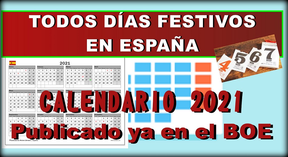 Calendario para 2021: Todos los días festivos en España.