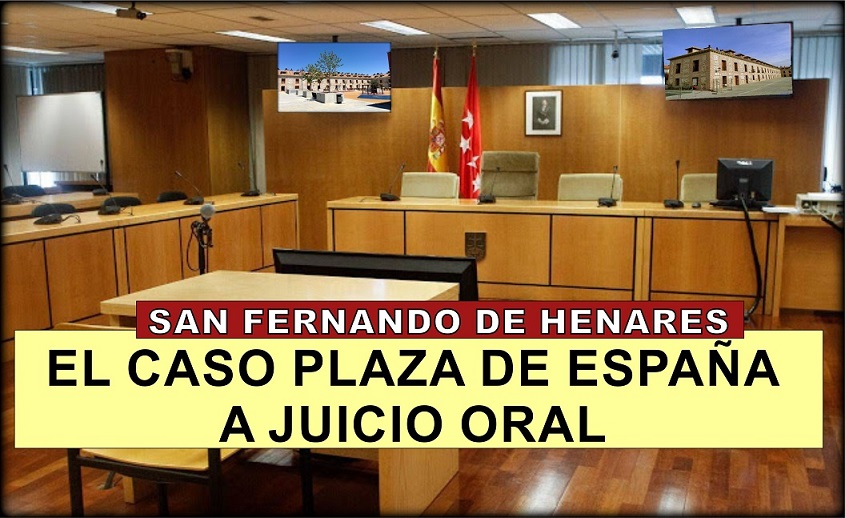 San Fernando de Henares: Juicio oral para los encausados en el conocido «Caso plaza de España».