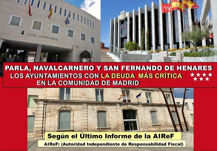 Parla, Navalcarnero y San Fernando de Henares, son los tres ayuntamientos madrileños con una deuda «crítica»