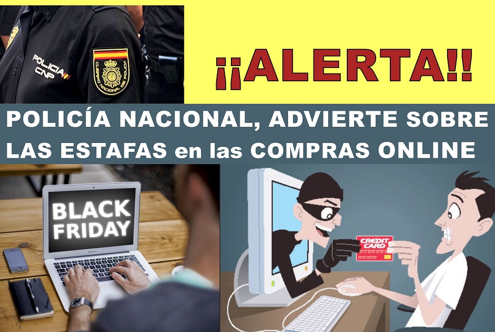 Policía Nacional nos ALERTA para que este Black Friday no se convierta en un “Black Fraude”