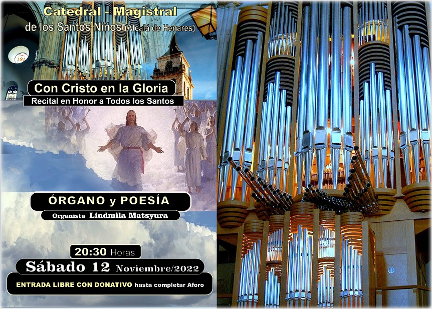 Catedral de Alcalá: Concierto de órgano y Poesía- Sábado 12 Noviembre 20:30h. Entrada Libre hasta completar aforo.
