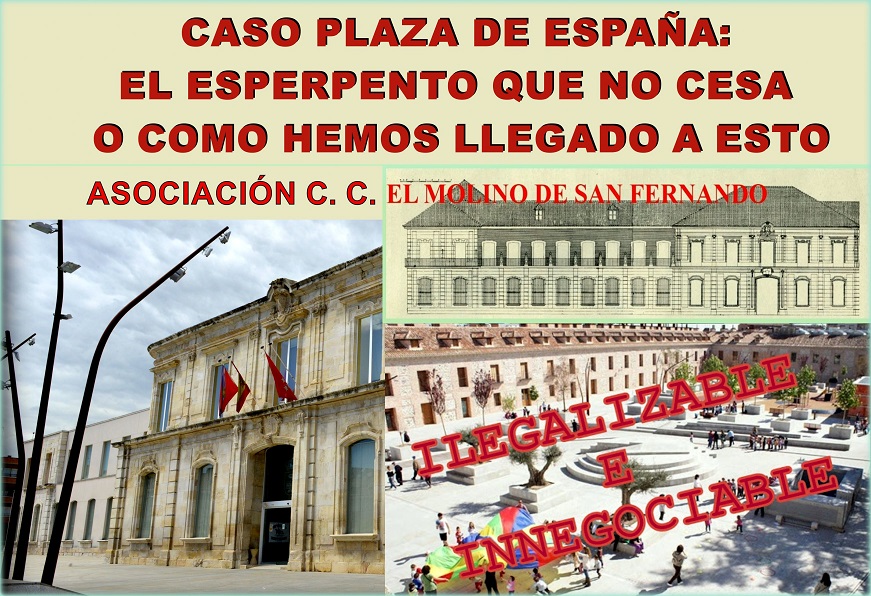 El Molino sobre el Caso Plaza de España: » Ilegalizable e Innegociable»