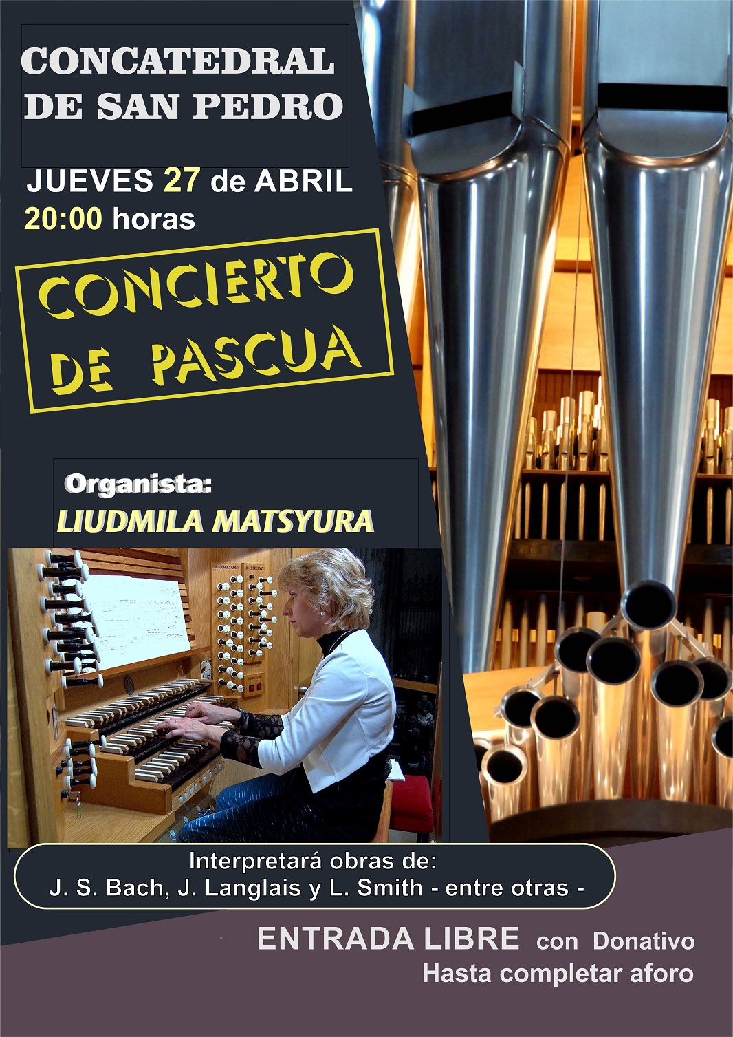 Liudmila Matsyura, ofrecerá este Jueves 27 de Abril, un concierto de órgano en la Concatedral de San Pedro Apóstol en Soria