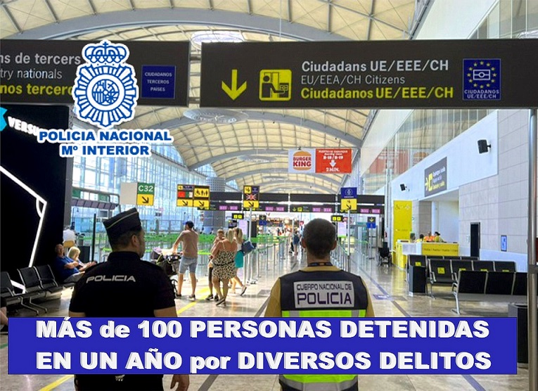 La Policía Nacional ha detenido este año más de un centenar de personas en el aeropuerto por diversos delitos.